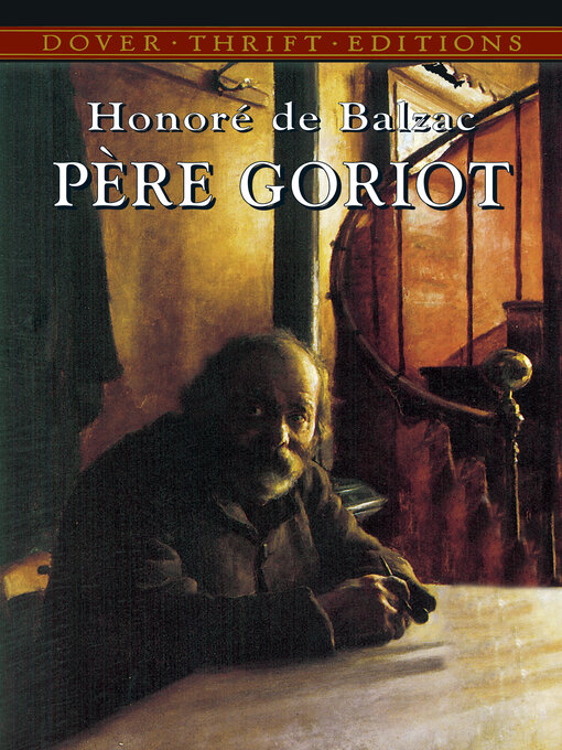 Honoré de Balzac创作的Père Goriot作品的详细信息 - 可供借阅